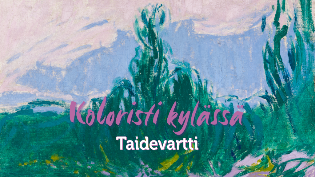 Koloristi kylässä taidevartti
